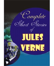 Complete Short Sories of Jules Verne
